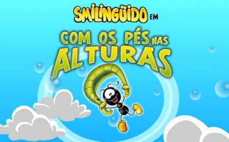 Smilinguido Com os pés nas alturas